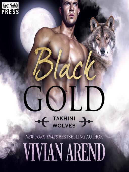 Title details for Black Gold by Vivian Arend - Available